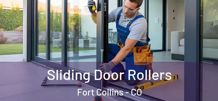 Sliding Door Rollers Fort Collins - CO
